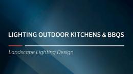 FX Luminaire Training | Lighting Outdoor Kitchens &amp; BBQs